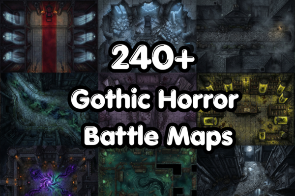 1 240 Gothic Horror Battle Maps